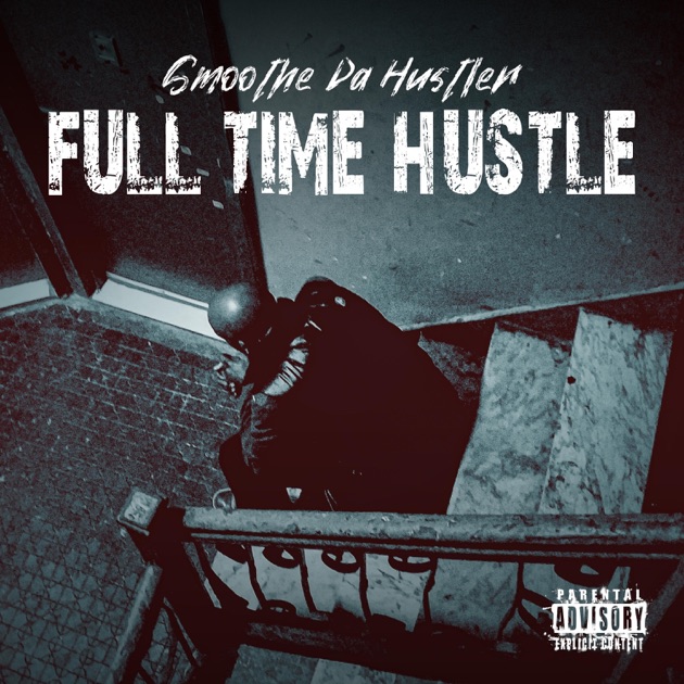 Once Upon a Time In America - Album by Smoothe Da Hustler