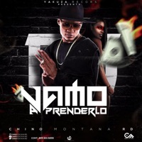 Vamo a Prenderlo - Single - Chino Montana RD
