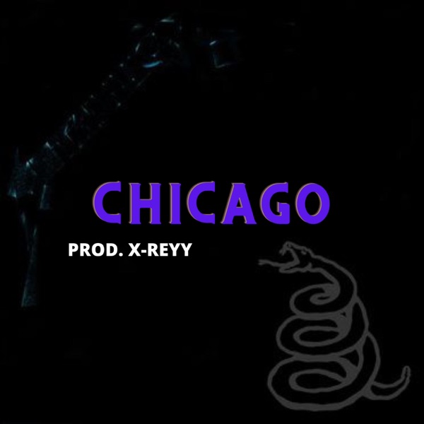 CHICAGO (feat. X-Reyy)
