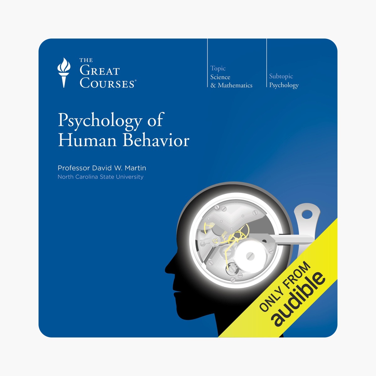 Psychology of Human Behavior by David W. Martin & The Great