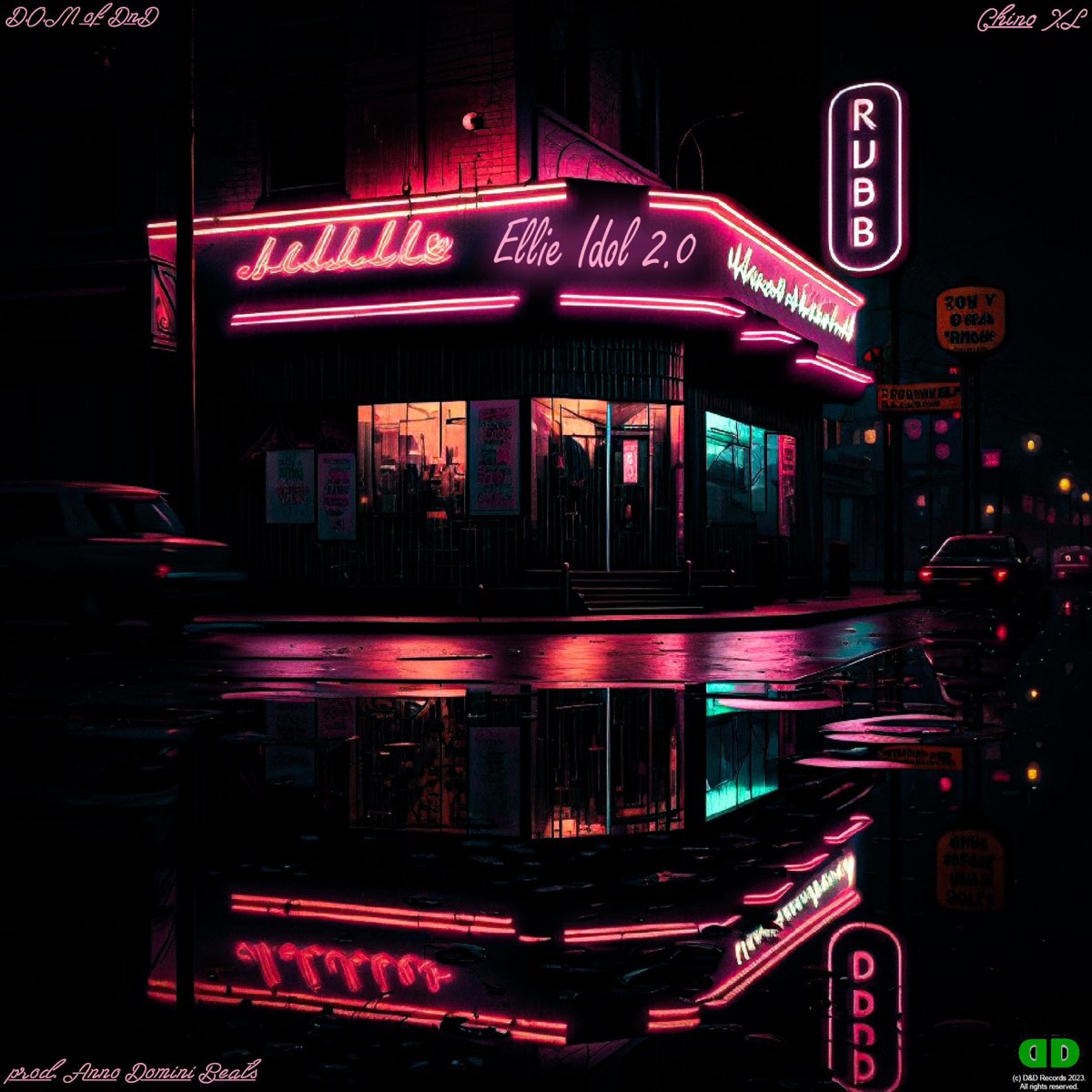 Ellie Idol 2.0 (feat. Chino XL & Anno Domini Beats) - Single - Album by  D.O.M of Dnd - Apple Music