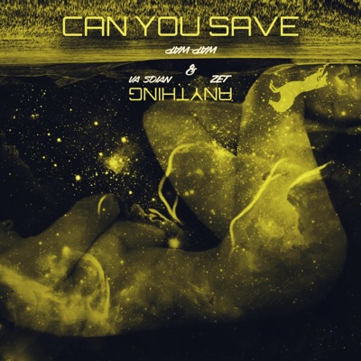 Can You Save Anything Wapwap Feat Va Sdian Zet Shazam
