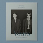 Yours (feat. LEE HI & CHANGMO)