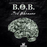 B.O.B. - Single - 3rd Whosane
