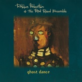 Robbie Robertson - Ghost Dance