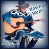 Howlin' Waters - Trouble in Paradise