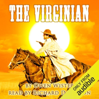 The Virginian (Unabridged) - Owen Wister Cover Art