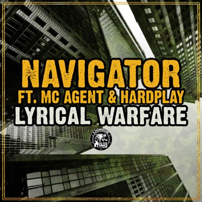 Lyrical Warfare (feat. MC Agent & Hardplay) - Single