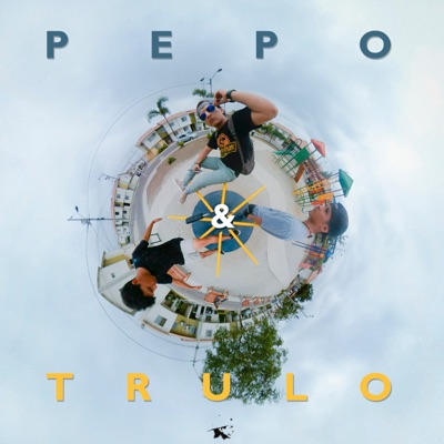 Pepo y Trulo (feat. Yordan Castro & Cbastian Torres) - Single