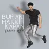 Burak Hakkı Kapan - Pazara Kadar