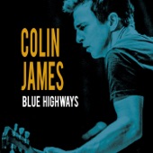 Colin James - Watch Out