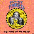 Get Out of My Head