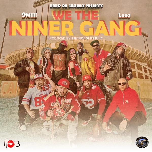 We the NinerGang (feat. Lexo)