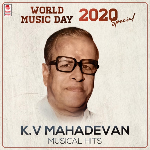 World Music Day 2020 Special - K.V. Mahadevan Musical Hits - EP