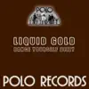 Liquid Gold - Dance Yourself Dizzy (12 Inch Instrumental)