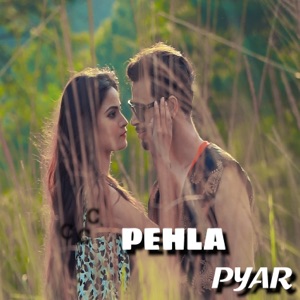 JONY & MAYANK Pehla Pyar