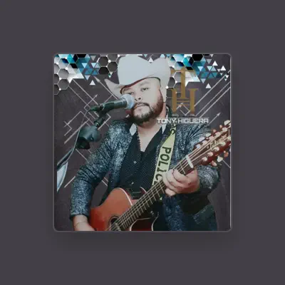Listen to Tony Higuera, watch music videos, read bio, see tour dates & more!
