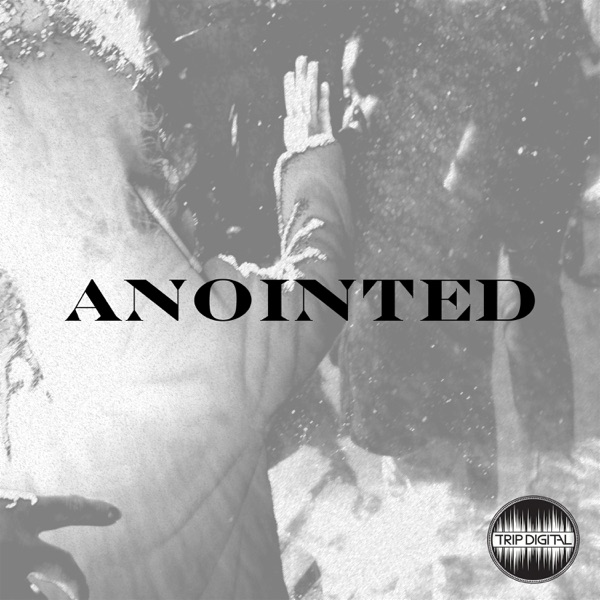Anointed