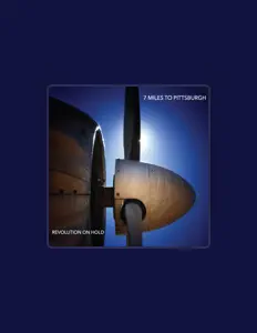 Ascolta 7 Miles To Pittsburgh, guarda video musicali, leggi la biografia, vedi le date del tour & altro!