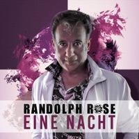 Randolph Rose - Eine Nacht