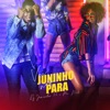 Vai Juninho Não Para - Single