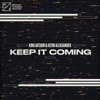 Keep It Coming - Single