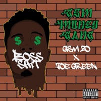 Boss Shit (feat. Joe Green) - Single - GSM Zo