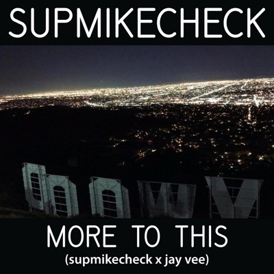 More to This (feat. Jay Vee) - Single