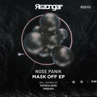 Mask Off - EP - Nose Panik, Patrick Hero & Pindura