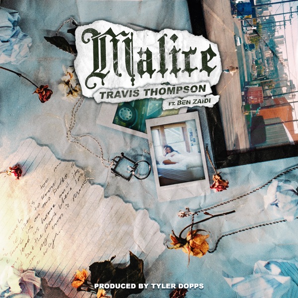 Malice (feat. Ben Zaidi) - Single