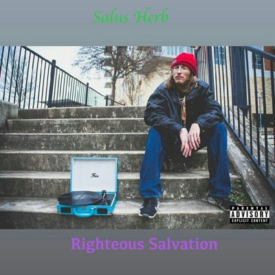 Righteous Salvation - EP