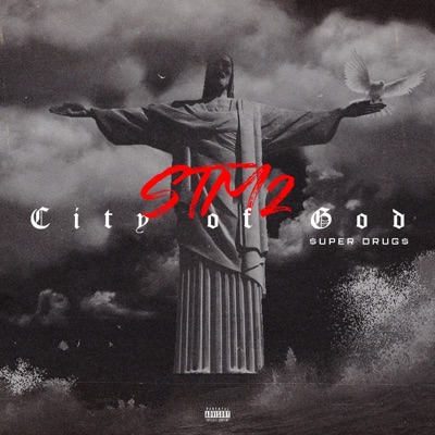 Stm2: City of God - EP