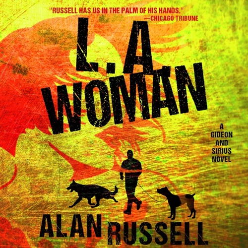 L.A. Woman: A Gideon and Sirius Novel, Book 5 (Unabridged) cover