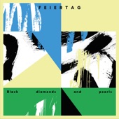 Feiertag - Black Diamonds & Pearls