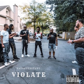 Violate (feat. Flow Fanatic) Bo$$Y