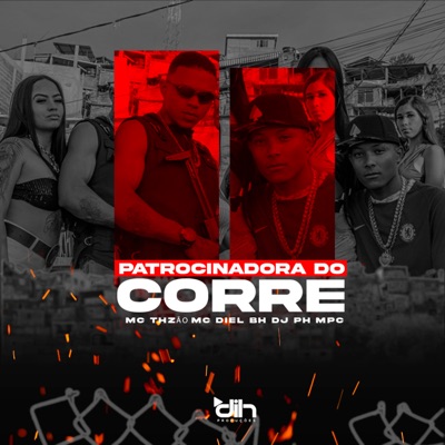 Patrocinadora do Corre - Single