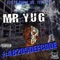 You Fucked Up (feat. The R.O.C. & Jaymo) - Mr. Y.U.G. lyrics