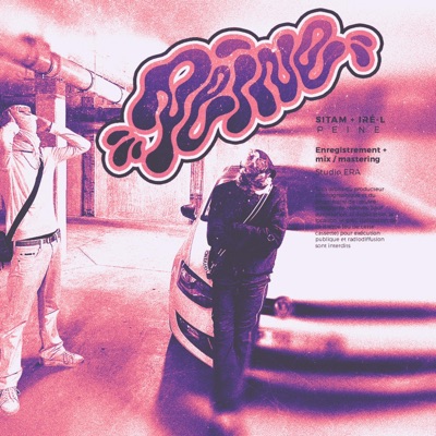 Peine (feat. IRÉ-L) - Single