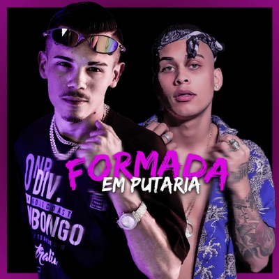 Formada em Putaria - Single