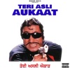 Teri Asli Aukaat (feat. Gur Chahal) - Single