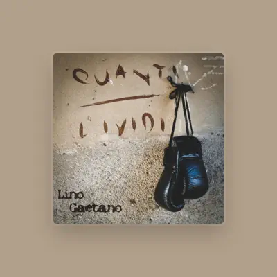 Listen to Lino Gaetano, watch music videos, read bio, see tour dates & more!