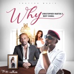 Christopher Martin & Busy Signal - Why