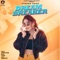 Dream Breaker - Afsana Khan lyrics
