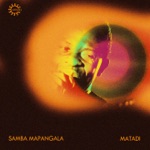 Samba Mapangala - Matadi (Folk Mix)