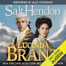 Salt Hendon Collection: A Georgian Historical Romance Boxed Set (Unabridged)