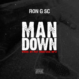 Man Down Ron G SC