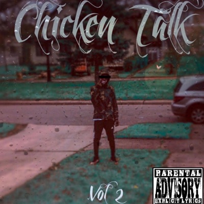 Chicken Talk, Vol. 2 - EP