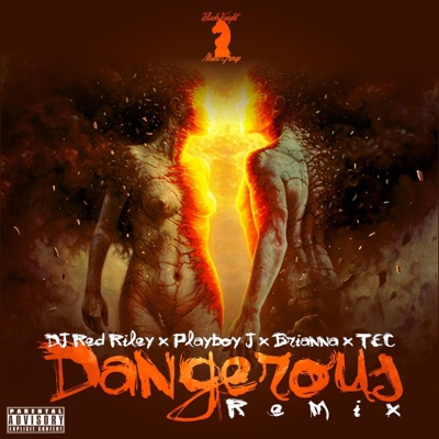 Dangerous (feat. TEC) [Remix] - Single