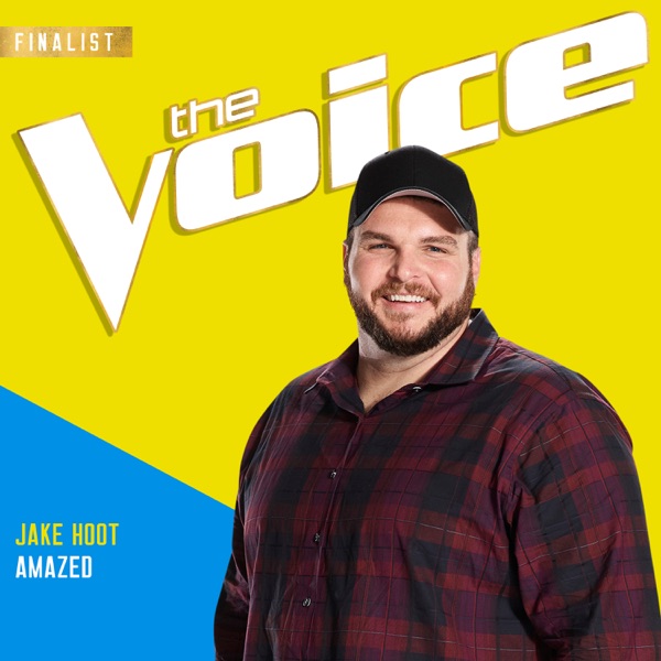 Jake Hoot - Amazed (The Voice Performance)