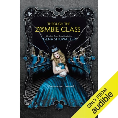 Through the Zombie Glass (Unabridged)